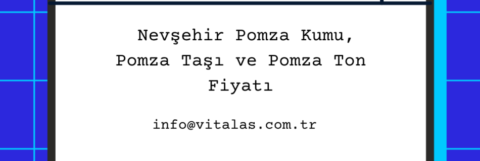 Nevşehir pomza